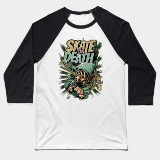 Skate Or Death Graffiti Skateboard Urban Skater Gift Baseball T-Shirt